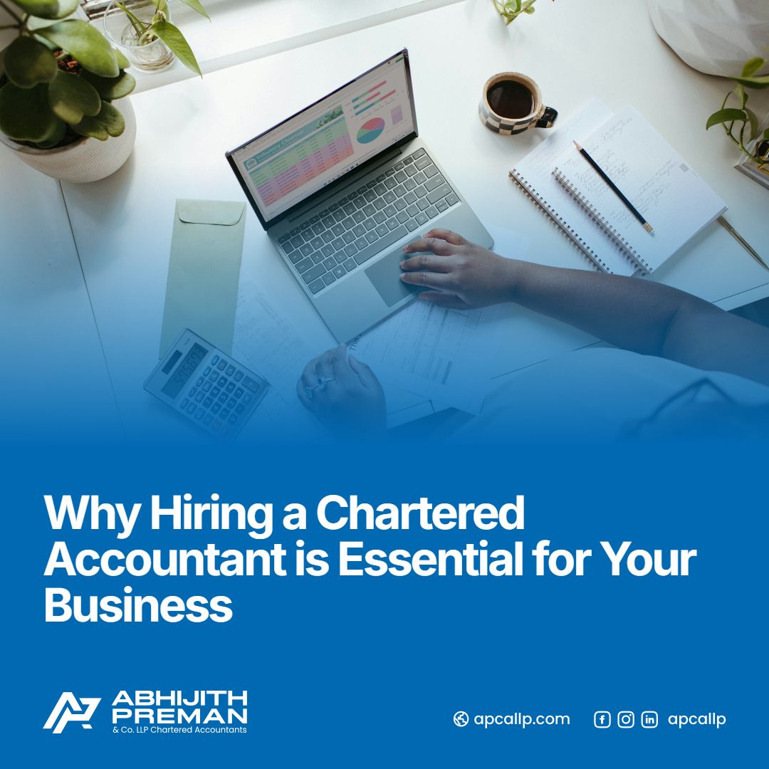 Why Hiring a Chartered Accountant is Essential for Your Business